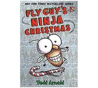 Fly Guy's Ninja Christmas (Fly Guy #16)