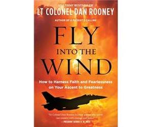 Fly Into the Wind by Lt Colonel Dan Rooney Paperback Book Lt Colonel Dan Rooney (Auteur)