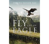 Fly Like An Eagle