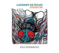 Fly Super Fly