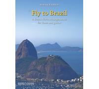 Fly to Brazil: 4 Bossa Nova Arrangements. flute and guitar. Partition d'exécution.