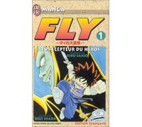 Fly, tome 1 : Le Précepteur du héros