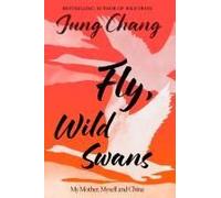 Fly, Wild Swans