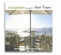 Fly2 Project - Loungebeach Session 8 Saint Tropez [Import]