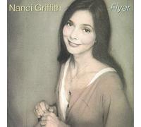 Flyer by Nanci Griffith (1994-09-13)