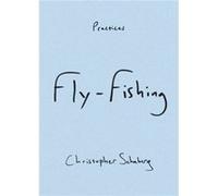 FlyFishing by Christopher Schaberg Christopher Schaberg (Auteur)