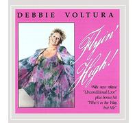 Flyin High by Debbie Voltura (2013-08-02)