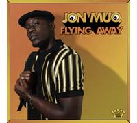 FLYING AWAY by Jon Muq [CD] NEUF