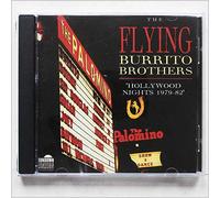 Flying Burrito Brothers - Hollywood Nights 1979-82