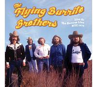 The Flying Burrito Brothers - Live At The Bottom Line Nyc 1976 [Vinyl Lp] Ltd Ed, Reissue