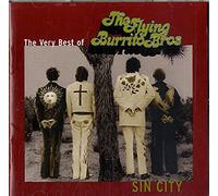 Flying Burrito Brothers, The - Sin City - The Very Best of the Flying Burrito Brothers