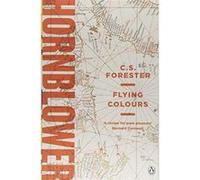 Flying Colours (A Horatio Hornblower Tale of the Sea) - [Version Originale] Inconnu (Auteur)