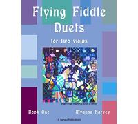 Flying Fiddle Duets For Two Violas, Book One