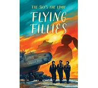 Flying Fillies: The Sky's the Limit