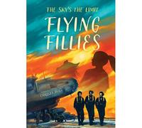 Flying Fillies: The Sky's The Limit