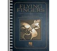 Flying Fingers Authentic amp Accurate Fingerstyle Guitar Anthology by Other Hal Leonard Corp Other Hal Leonard Corp (Auteur)