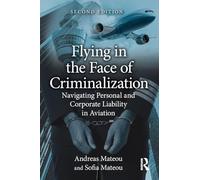 Flying in the Face of Criminalization