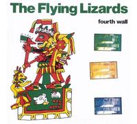 Flying Lizards - Fourth Wall