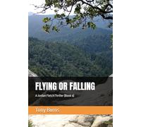 FLYING OR FALLING: A Jordan Fletcher Thriller (Book 6)