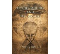 Flying Saucers and the Occult