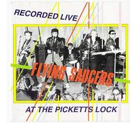 FLYING SAUCERS - Live At The Picketts Lock (CD)