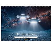 Flying saucers - The great journey (Wall Calendar 2026 DIN A2 landscape), CALVENDO 12 Month Wall Calendar: Imagine an amazing trip in a flying saucer