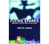 Flying Sparks