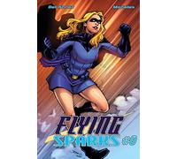 Flying Sparks Issue #0