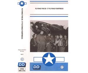 Flying the B-17 Flying Fortress [VHS]