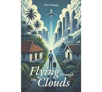 Flying Through the Clouds