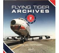 Flying Tiger Archives Volume 2:: 1966 to 1989