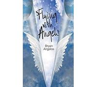 Flying With Angels