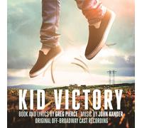 Distribution originale Off-Broadway – Kid Victory – CD – The Orchard