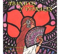 Flynn, Frank Emilio - Abanicos Y Vitrales Danzones Antologicos