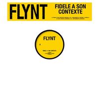 Flynt "Fidele a Son Contexte"