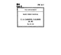 FM 23-7 U.S. CARBINE, CALIBER .30, M1 (May 20, 1942)