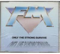 FM - Only The Strong Survive [Import]