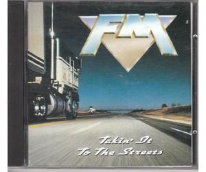 FM - Takin It to the Streets