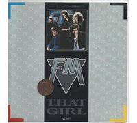 FM - That girl (1986) / Vinyl single [Vinyl-Single 7'']