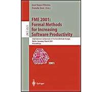 Fme 2001 : Formal Methods For Increasing Software Productivity
