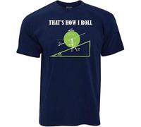 FNASVBOUO Novelty Math T Shirt That's How I Roll Physics Joke Nerd Geek Science Gift Navy Blue
