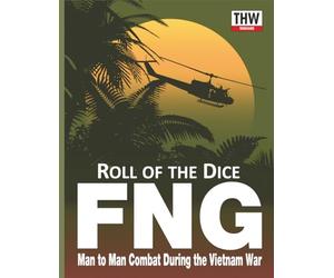 FNG Roll of the Dice 2026 - Man to Man Combat During the Vietnam War