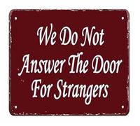 FNYUVNFAF Rustic Porch Sign We Do Not Open The Door For Strangers Funny Metal Tin Plaque Wall Decor for Front Door Entryway Home 8 X 12 in