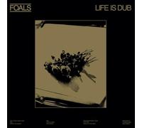 Foals - Life is Dub [Import]