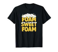 Foam Sweet Foam - Jeu de mots drôle de bière pour la journée internationale de la bière T-Shirt