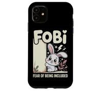 FOBI Fear of Being Included (Peur d'être Inclus) Adorable Coque pour iPhone 11