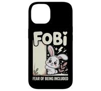 FOBI Fear of Being Included (Peur d'être Inclus) Adorable Coque pour iPhone 14