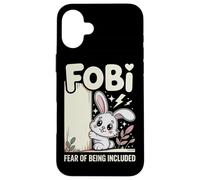 FOBI Fear of Being Included (Peur d'être Inclus) Adorable Coque pour iPhone 16 Plus