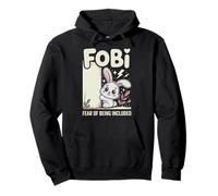 FOBI Fear of Being Included (Peur d'être Inclus) Adorable Sweat à Capuche