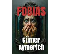 FOBIAS: 9 Historias de Terror Psicologico